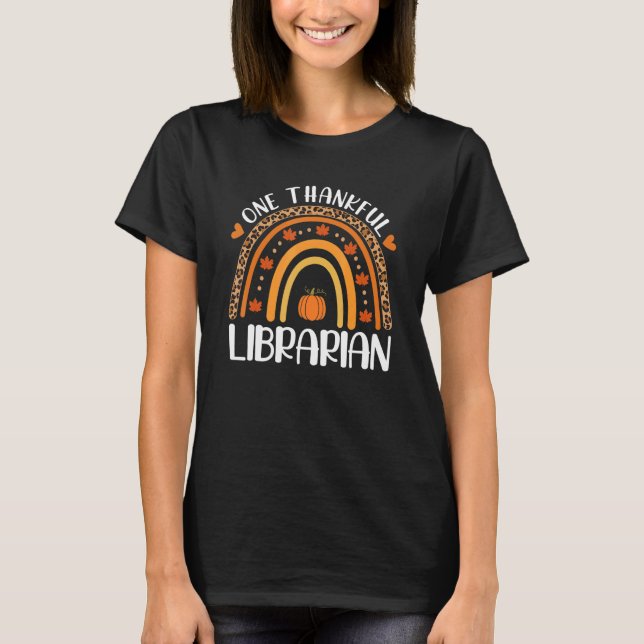 Camiseta One Thankful Librarian Teacher Rainbow Leopard Tha (Anverso)