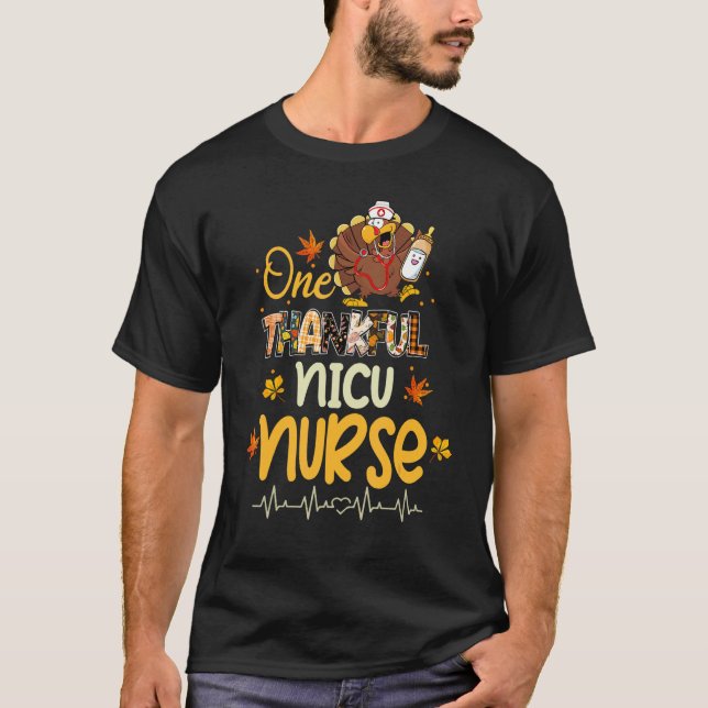 Camiseta One Thankful NICU Nurse Turkey Stethoscope Thanksg (Anverso)