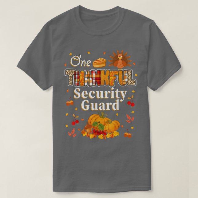 Camiseta One Thankful Security Guard Fall Autumn Thanksgivi (Diseño del anverso)