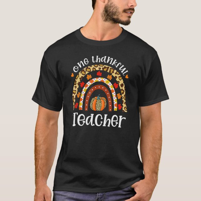 Camiseta One Thankful Teacher Rainbow Fall Autumn Thanksgiv (Anverso)