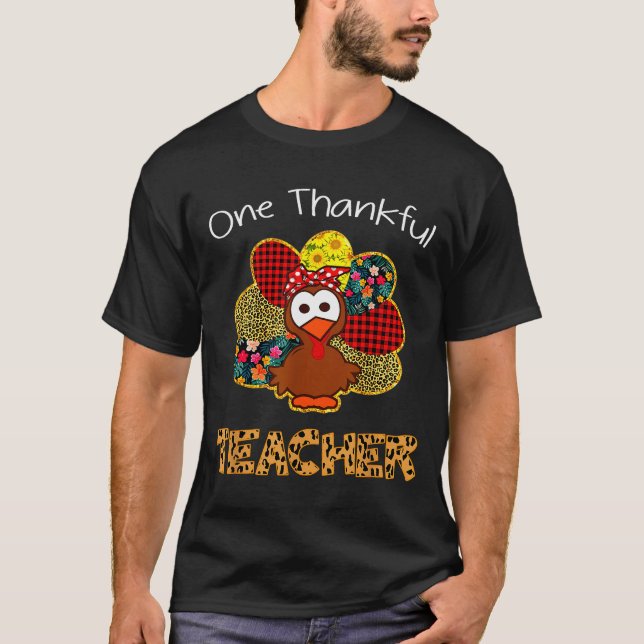 Camiseta One Thankful Teacher Shirt Funny Cute Turkey Thank (Anverso)