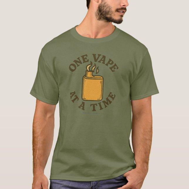 Camiseta One Vape at a Time - T-Shirt (Anverso)