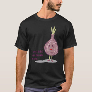 Camiseta Onion Vegetable Vegan Vegan Cocina Dulce Triste