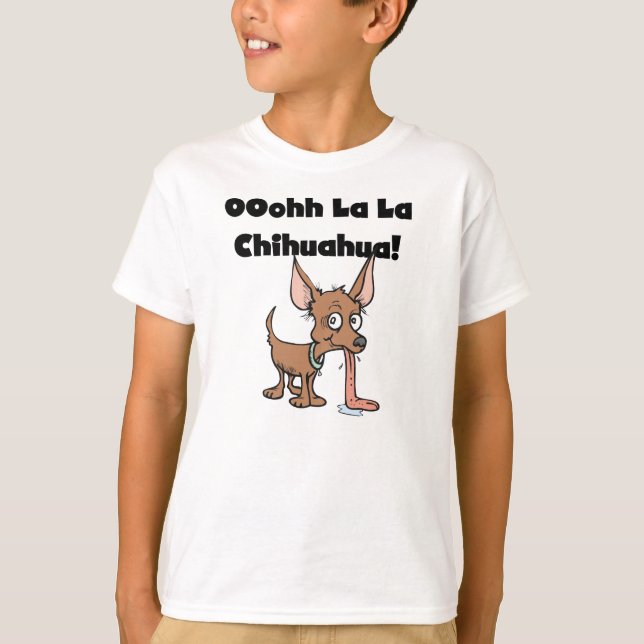 Camiseta Oohhh La Chihuahua Tshirt (Anverso)