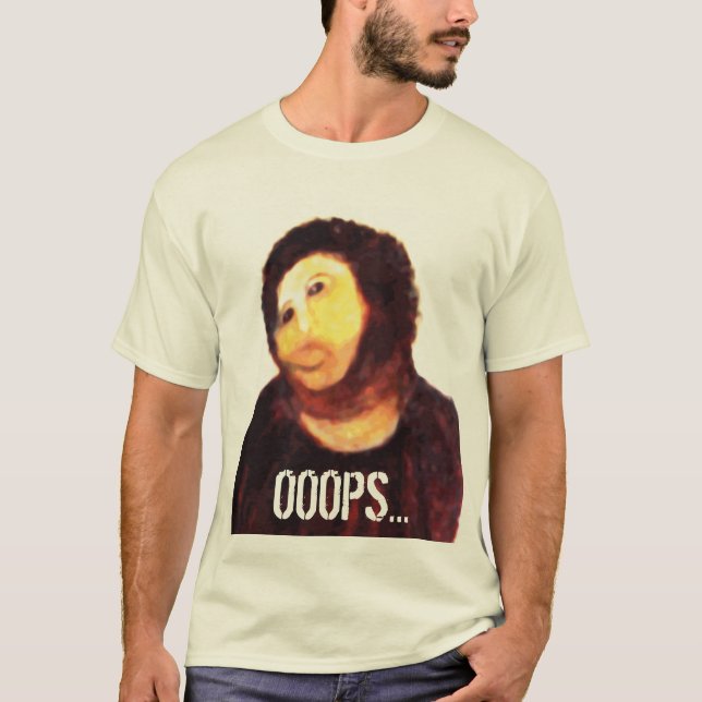 Camiseta OOOPS del homo de Ecce… (Anverso)