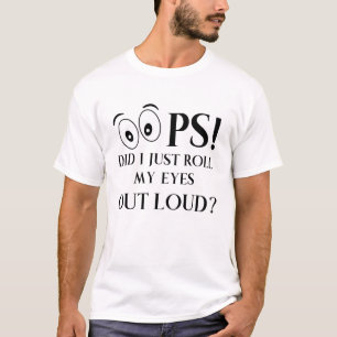 Camiseta Oops hice apenas ruedo mis ojos hacia fuera