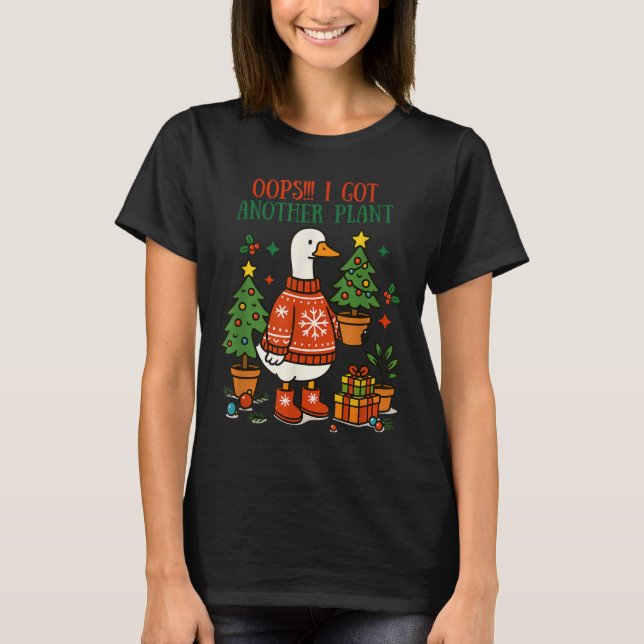 Camiseta Oops I Got Another Plant Goose Christmas Cute Merr (Anverso)
