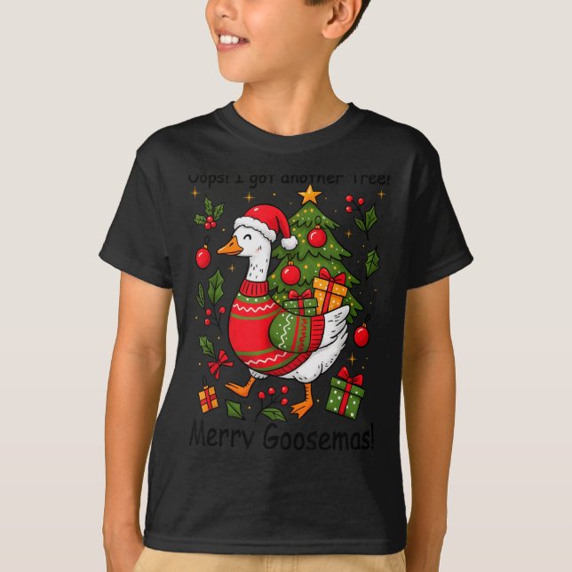 Camiseta Oops I Got Another Tree Merry Goosemas Silly Goose (Anverso)