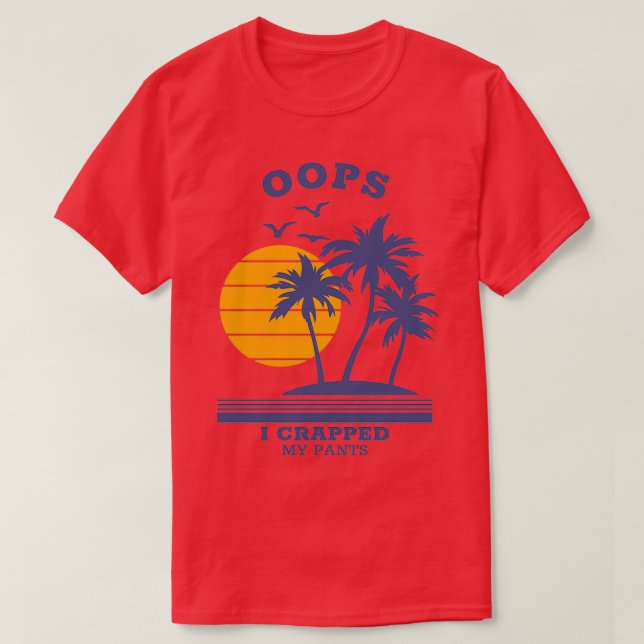 Camiseta Oops, me caigo los pantalones (Diseño del anverso)