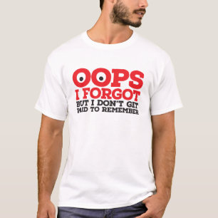 Camiseta Oops olvidé