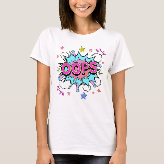 Camiseta Oops Pop Art Explosion (Anverso)