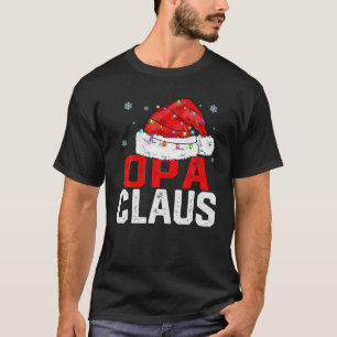 Camiseta OPA Claus Funny Xmas Familiar Coincidiendo Con El