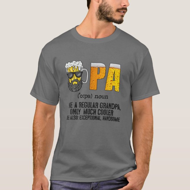 Camiseta Opa Como Un Abuelo Regular Sólo Una Cerveza Más Fr (Anverso)