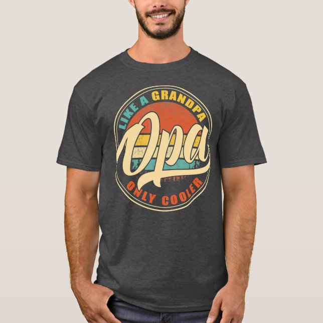 Camiseta OPA como un abuelo SOLAMENTE un padre retro cosech (Anverso)
