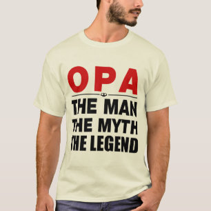 Camiseta Opa el hombre el mito la leyenda