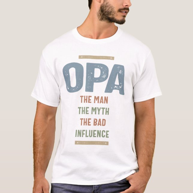 Camiseta Opa El Mito La Mala Influencia (Anverso)