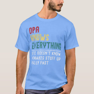 Camiseta Opa lo sabe todo para el divertido abuelo familia 