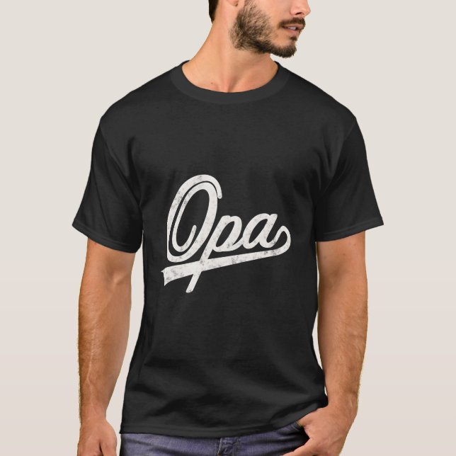 Camiseta Opa Style Fatherâ€™S Day For Papa Grandpa (Anverso)