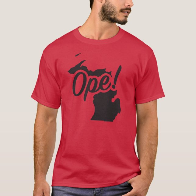 Camiseta Ope Michigan Midwest State Fun Phrase Saying (Anverso)