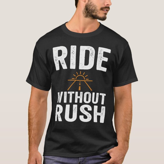 Camiseta Open Road Ride Without Rush (Anverso)