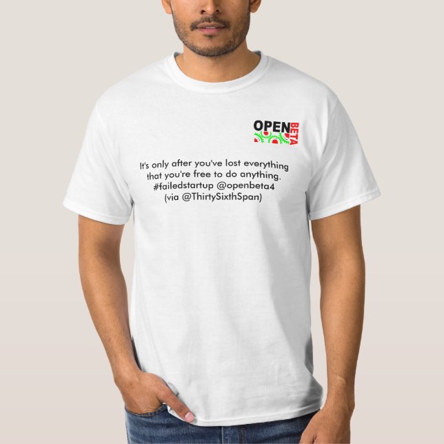 Camiseta openbeta4, es solamente después que usted ha (Anverso)