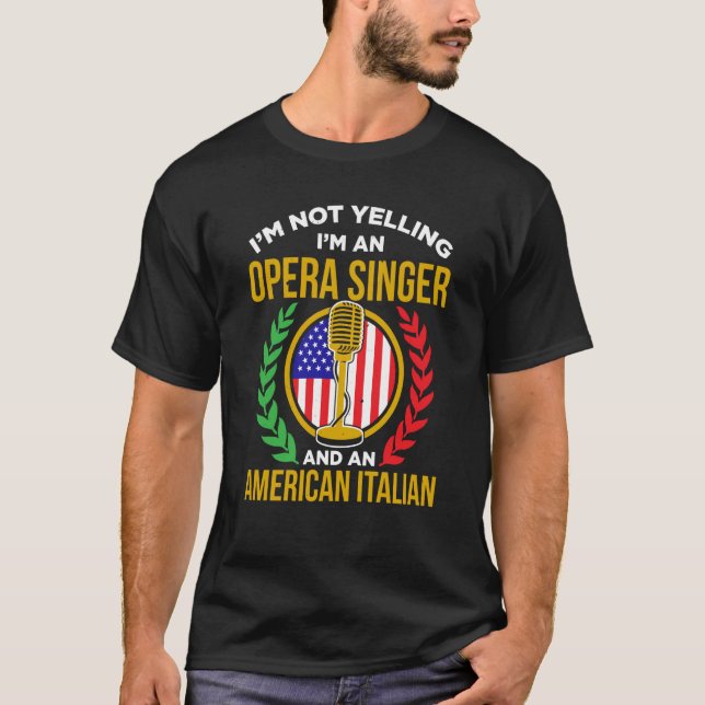 Camiseta Opera Singer For Opera Vocalist Tenor Singer Music (Anverso)