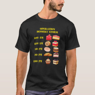 Camiseta Operación Tormenta de postres Deliciosos