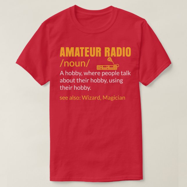 Camiseta Operador aficionado a la afición de la radio amate (Diseño del anverso)