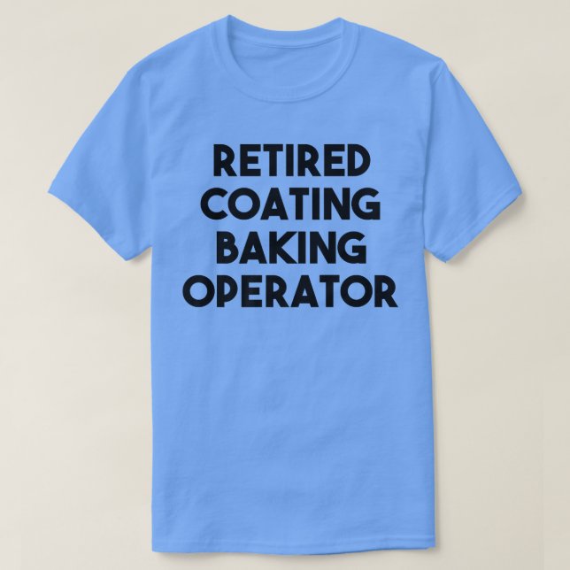 Camiseta Operador de banca de revestimiento retirado (Diseño del anverso)