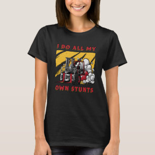 Camiseta Operador de carretillas elevadoras Yo hago todo mi