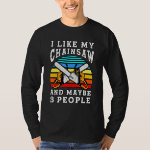 Camiseta Operador de Chainsaw Sawyer Logger Cutting Wood