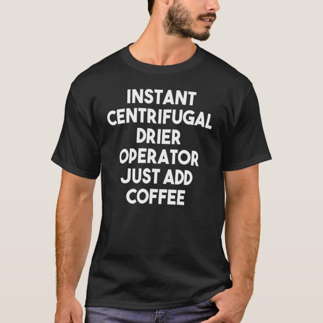 Camiseta Operador de controlador centrífugo instantáneo sim (Anverso)