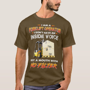 Camiseta Operador de elevación de horquilla sólo una boca s
