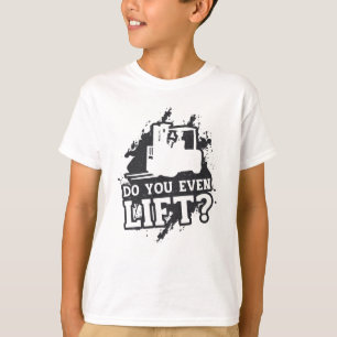 Camiseta Operador de elevalunas de horquilla, ¿acaso levant