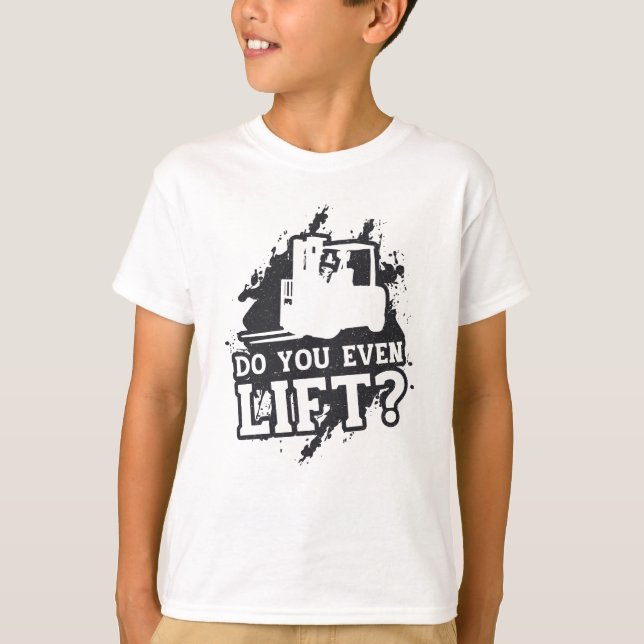 Camiseta Operador de elevalunas de horquilla, ¿acaso levant (Anverso)