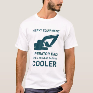 Camiseta Operador de equipos pesados Bulldozer de la excava