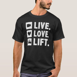 Camiseta Operador de Forklift Live Love Lift