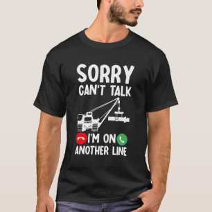Camiseta Operador de grúa Construcción Operador de equipo p