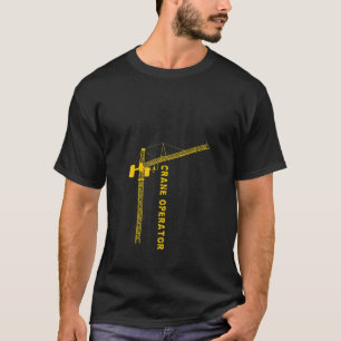 Camiseta Operador de grúa Semana del conductor de grúa de l