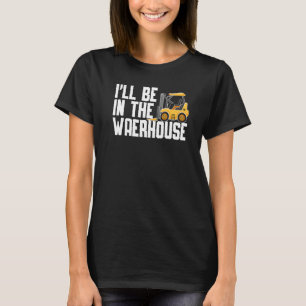 Camiseta Operador de horquilla Truck Worker 12