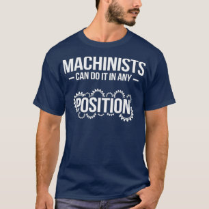 Camiseta Operador de máquina CNC de posición de máquina