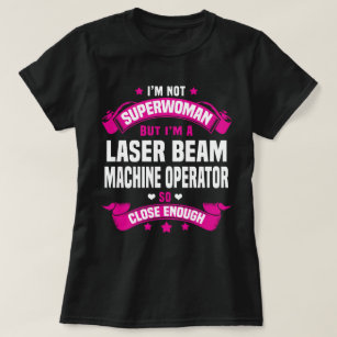 Camiseta Operador de máquina de rayos láser