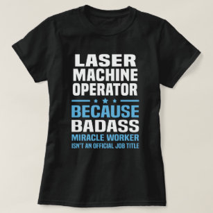 Camiseta Operador de máquina láser