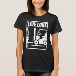 Camiseta Operador de montacargas de almacén Vive Ama Levant