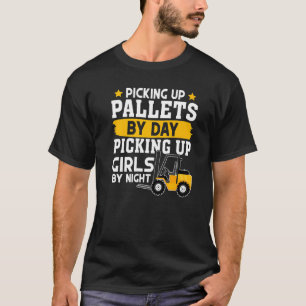 Camiseta Operador de montacargas Recogiendo paletas por día