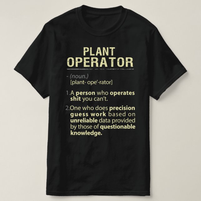 Camiseta Operador de planta Definición Real Americana (Diseño del anverso)