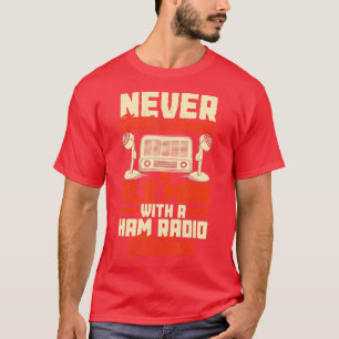 Camiseta Operador de radio amateur HAM Radio Old Man Funny