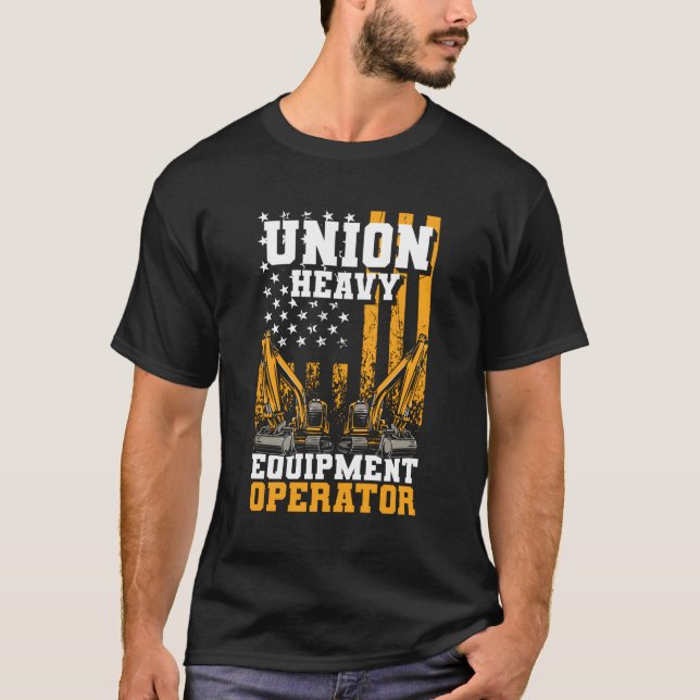 Camiseta Operador Excavator Union Heavpt Equipt Operator (Anverso)