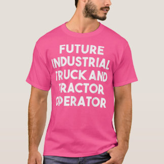 Camiseta Operador futuro de camión industrial y tractor - D