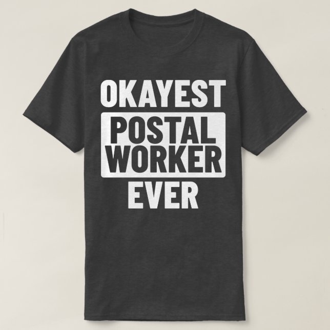Camiseta Operador postal Mailman Mail Carrier (Diseño del anverso)